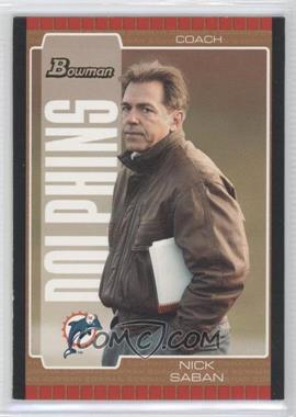 2005 Bowman - [Base] - Bronze #73 - Nick Saban