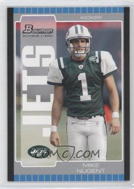 2005 Bowman - [Base] - Silver #175 - Mike Nugent /200