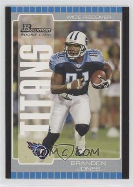 2005 Bowman - [Base] - Silver #271 - Brandon Jones /200