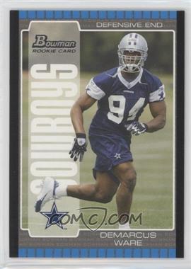 2005 Bowman - [Base] #129 - DeMarcus Ware