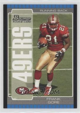 2005 Bowman - [Base] #130 - Frank Gore [Noted]