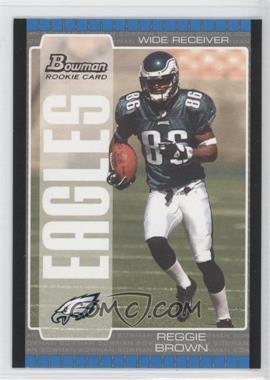 2005 Bowman - [Base] #158 - Reggie Brown