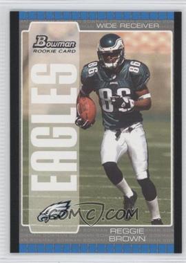 2005 Bowman - [Base] #158 - Reggie Brown