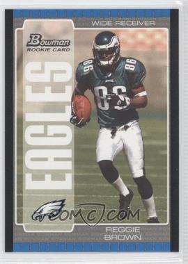 2005 Bowman - [Base] #158 - Reggie Brown