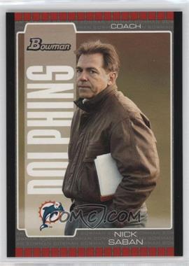 2005 Bowman - [Base] #73 - Nick Saban