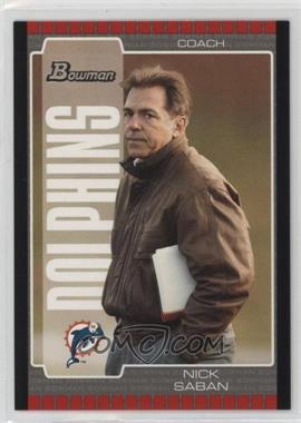 2005 Bowman - [Base] #73 - Nick Saban