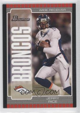 2005 Bowman - [Base] #92 - Jerry Rice