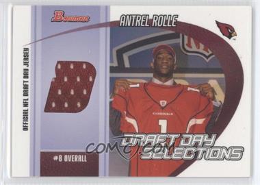 2005 Bowman - Draft Day Selections - Jerseys #DJ-AR - Antrel Rolle