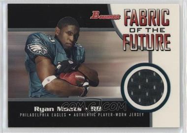 2005 Bowman - Fabric of the Future #FF-RM - Ryan Moats