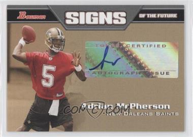 2005 Bowman - Signs of the Future #SF-AM - Adrian McPherson