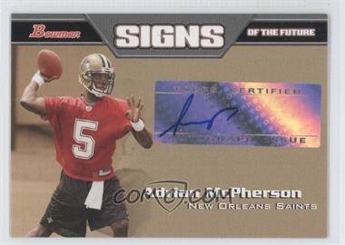 2005 Bowman - Signs of the Future #SF-AM - Adrian McPherson