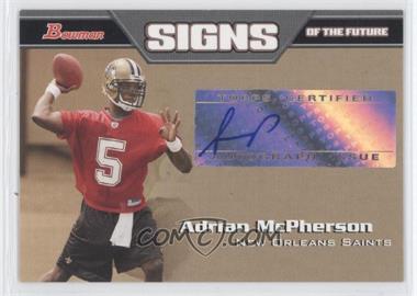 2005 Bowman - Signs of the Future #SF-AM - Adrian McPherson