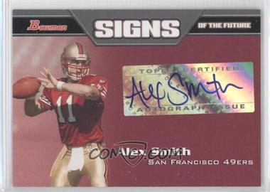 2005 Bowman - Signs of the Future #SF-AS - Alex Smith