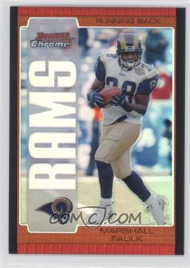 2005 Bowman Chrome - [Base] - Bronze Refractor #11 - Marshall Faulk /150