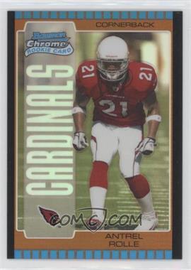 2005 Bowman Chrome - [Base] - Bronze Refractor #116 - Antrel Rolle /150