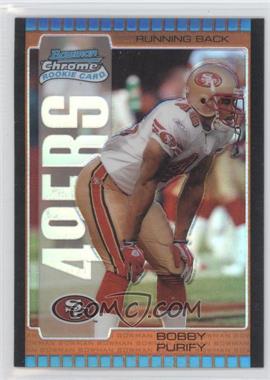 2005 Bowman Chrome - [Base] - Bronze Refractor #192 - Bobby Purify /150