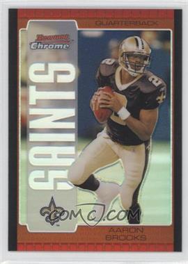 2005 Bowman Chrome - [Base] - Bronze Refractor #84 - Aaron Brooks /150