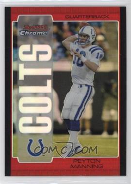 2005 Bowman Chrome - [Base] - Red Refractor #1 - Peyton Manning