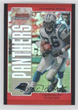 2005 Bowman Chrome - [Base] - Red Refractor #41 - DeShaun Foster