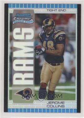 2005 Bowman Chrome - [Base] - Silver Refractor #202 - Jerome Collins /50