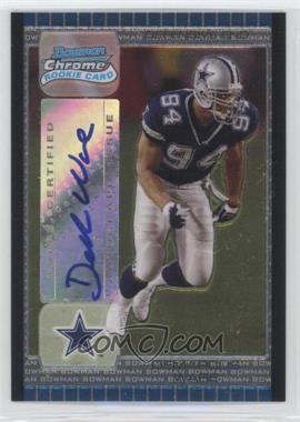 2005 Bowman Chrome - [Base] #254 - DeMarcus Ware