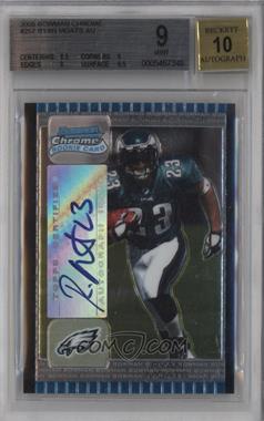 2005 Bowman Chrome - [Base] #257 - Ryan Moats [BGS 9 MINT]