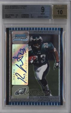 2005 Bowman Chrome - [Base] #257 - Ryan Moats [BGS 9 MINT]