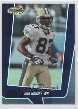 2005 Bowman's Best - [Base] - Blue #41 - Joe Horn /1399