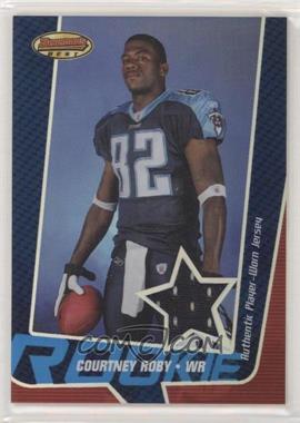 2005 Bowman's Best - [Base] - Blue #CORU - Rookie - Courtney Roby /299