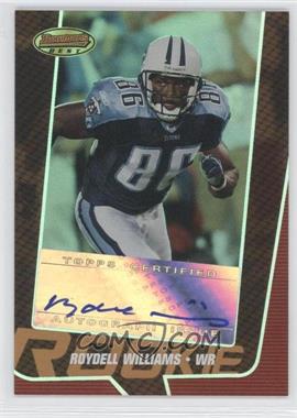 2005 Bowman's Best - [Base] - Bronze #152 - Rookie - Roydell Williams /99