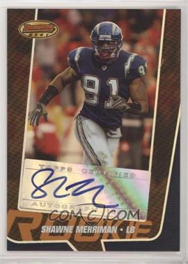 2005 Bowman's Best - [Base] - Bronze #156 - Rookie - Shawne Merriman /99