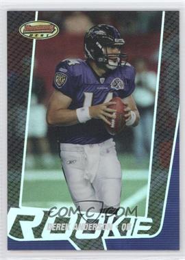 2005 Bowman's Best - [Base] #72.1 - Rookie - Derek Anderson