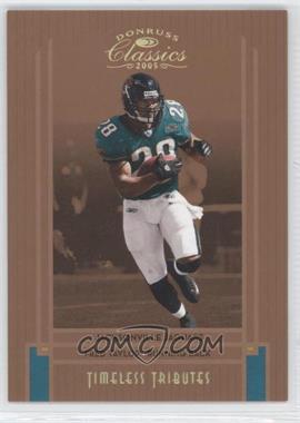 2005 Donruss Classics - [Base] - Timeless Tributes Bronze #45 - Fred Taylor /100