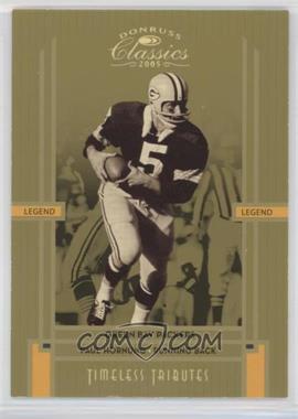 2005 Donruss Classics - [Base] - Timeless Tributes Gold #123 - Legends - Paul Hornung /25