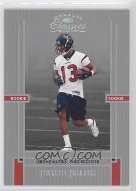 2005 Donruss Classics - [Base] - Timeless Tributes Silver #243 - Rookie - Jerome Mathis /50
