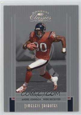 2005 Donruss Classics - [Base] - Timeless Tributes Silver #37 - Andre Johnson /50