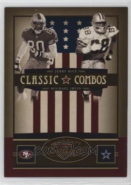 2005 Donruss Classics - Classic Combos #CC-12 - Jerry Rice, Michael Irvin /500