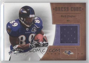 2005 Donruss Classics - Dress Code Jerseys #DC-15 - Mark Clayton /250