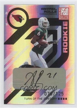 2005 Donruss Elite - [Base] - Turn of the Century Autographs #109 - Antrel Rolle /125