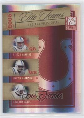 2005 Donruss Elite - Elite Teams - Red #ET-11 - Peyton Manning, Marvin Harrison, Edgerrin James /500