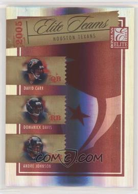 2005 Donruss Elite - Elite Teams - Sample Red #ET-10 - David Carr, Domanick Davis, Andre Johnson