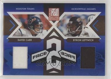 2005 Donruss Elite - Face 2 Face - Jerseys #CB-2 - David Carr, Byron Leftwich /250