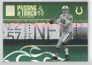 2005 Donruss Elite - Passing the Torch - Green #PT-18 - Peyton Manning /500