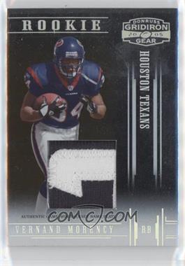 2005 Donruss Gridiron Gear - [Base] - Jersey Nameplate #128 - Rookie - Vernand Morency /50 [EX to NM]