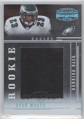 2005 Donruss Gridiron Gear - [Base] - Jumbo Swatch Prime #129 - Rookie - Ryan Moats /75