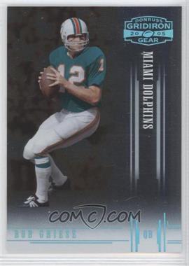 2005 Donruss Gridiron Gear - [Base] - Platinum #12 - Bob Griese /25