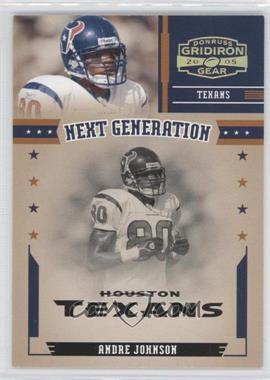 2005 Donruss Gridiron Gear - Next Generation - Gold #NG-1 - Andre Johnson /100