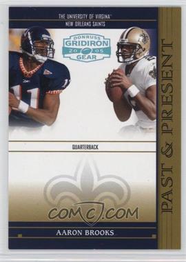 2005 Donruss Gridiron Gear - Past & Present - Platinum #PP 1 - Aaron Brooks /25