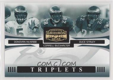 2005 Donruss Gridiron Gear - Triplets - Gold #T-8 - Donovan McNabb, Correll Buckhalter, Duce Staley /100