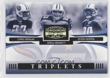 2005 Donruss Gridiron Gear - Triplets - Silver #T-6 - Chris Brown, Drew Bennett, Jevon Kearse /250